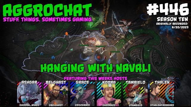 AggroChat #446 - Hanging With Navali