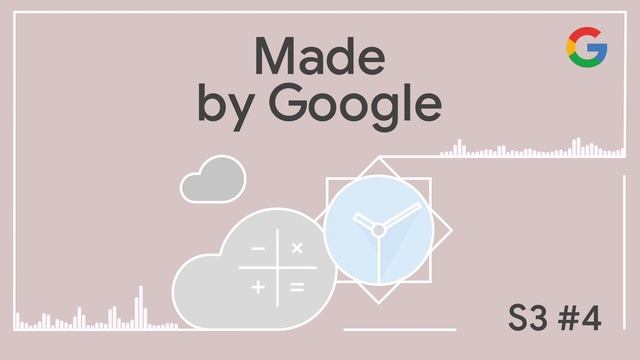 Made By Google Podcast S3E4: The Unsung Heroes of Pixel: Clock, Calculator, and Recorder смотреть онлайн