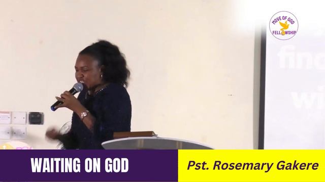 WAITING ON GOD - PST. ROSEMARY GAKERE смотреть онлайн