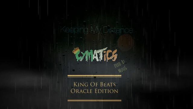 MullG - Keeping My Distance (King Of Beats Oracle Edition) смотреть онлайн