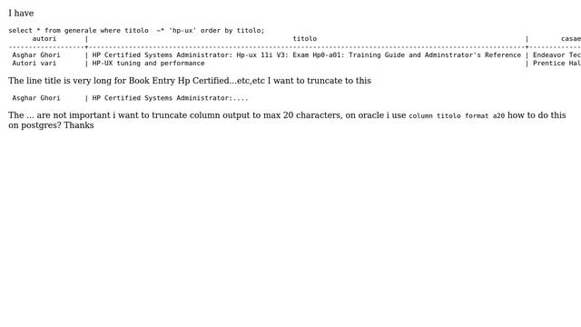 Databases: Postgresql :i want tro truncate column смотреть онлайн