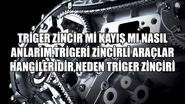 Triger Zincir mi Kayış mı Nasıl Anlarım,Trigeri Zincirli Araçlar,Triger Zinciri Nasıl Kontrol Edili смотреть онлайн