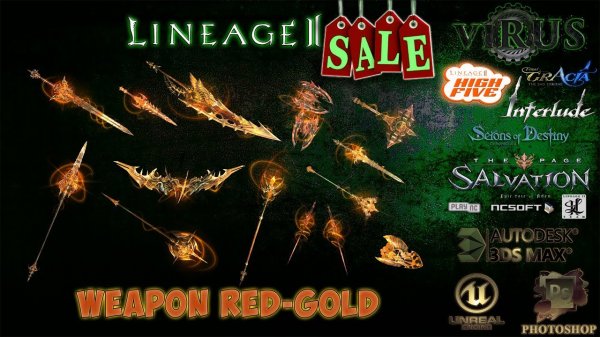 New Weapons RED-GOLD. LINEAGE II. Any Chronicles ◄√i®uS►