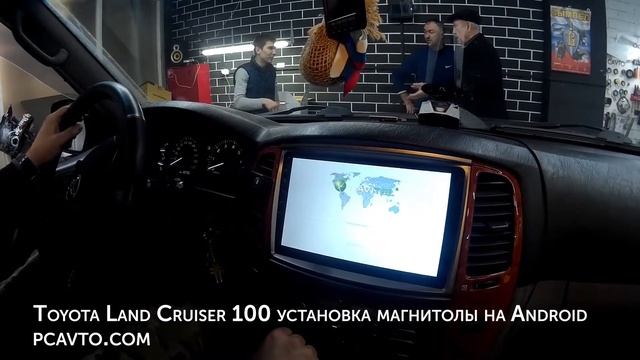 Toyota Land Cruiser 100 установка магнитолы на Android смотреть онлайн
