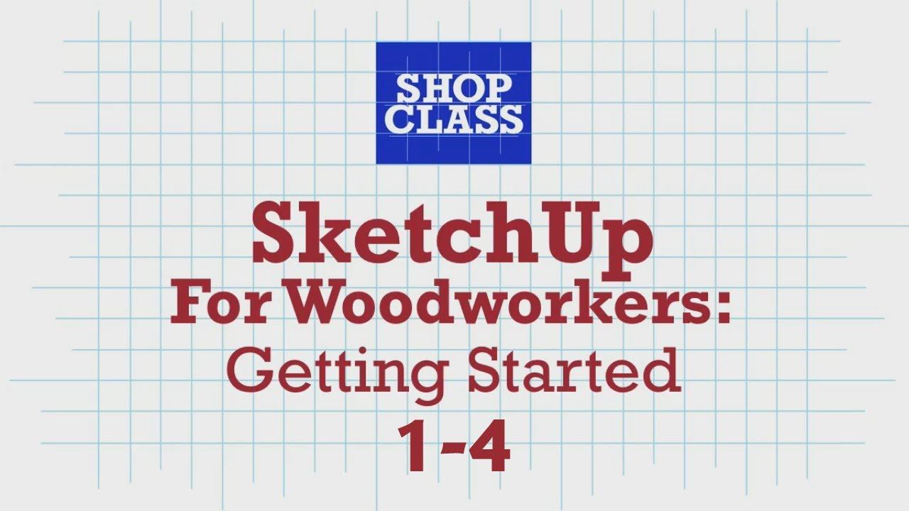 SketchUp for Woodworkers: Getting Started 1-4. Robert W.Lang смотреть онлайн