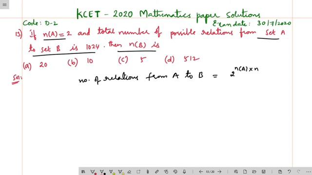 If n(A)=2 and total number of possible relations from set A to set B is 1024, then n(B) is смотреть онлайн