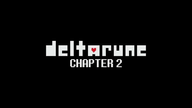 Deltarune Chapter 2 OST - Menu.ogg/File Select (EXTENDED)