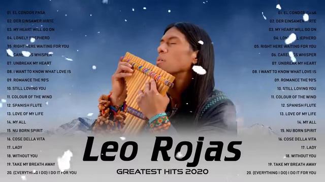 ♫ Лео Рохас Лучшее ♫ The Best Of Leo Rojas ♫ смотреть онлайн