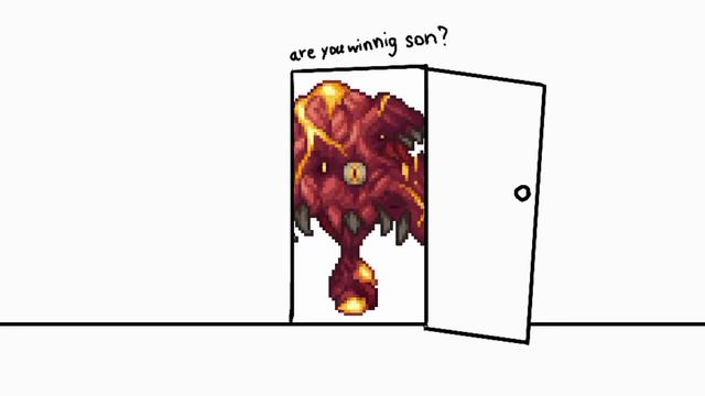 Are You Winning Son? But It's Terraria Version
