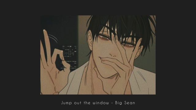 Jump out the window, Big Sean | Slowed + Reverb (Intro looped) смотреть онлайн