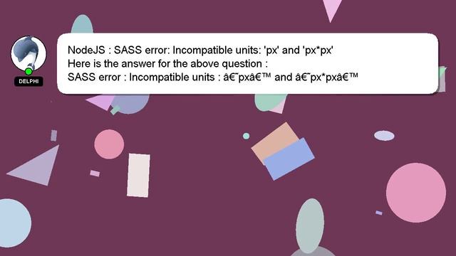 NodeJS : SASS error: Incompatible units: 'px' and 'px*px' смотреть онлайн