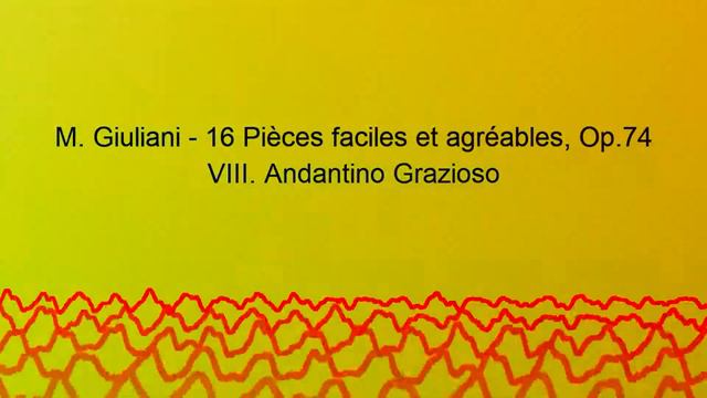 M. Giuliani - 16 Pièces faciles et agréables, Op. 74 for Flute and Guitar смотреть онлайн