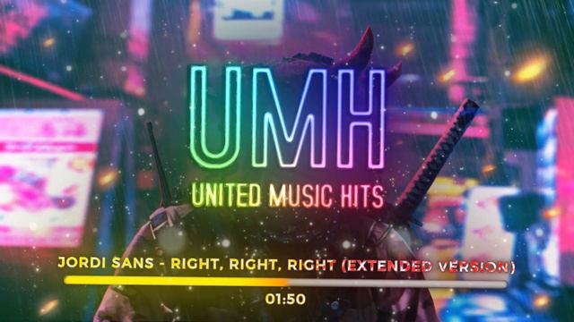 Jordi Sans - Right, Right, Right [Future House #HITS] [Top Charts Songs 2019] [United Music Hits] смотреть онлайн