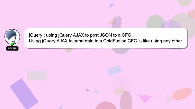 jQuery : using jQuery AJAX to post JSON to a CFC смотреть онлайн