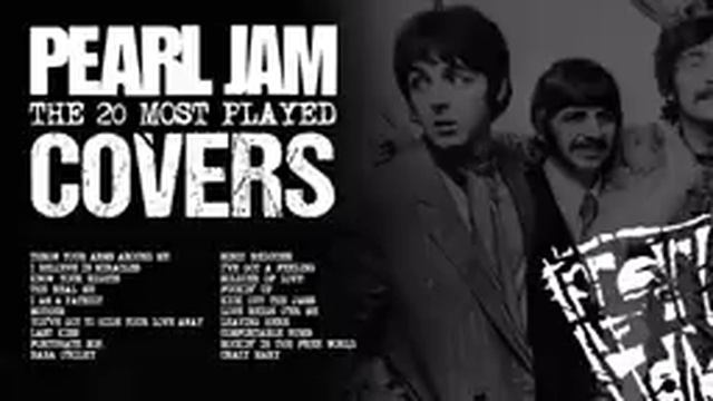 Pearl Jam – The 20 most played Covers смотреть онлайн
