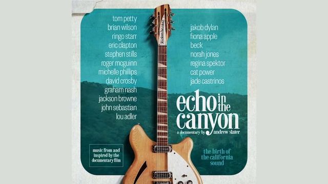 Echo In The Canyon (Jakob Dylan And Stephen Stills) - Questions