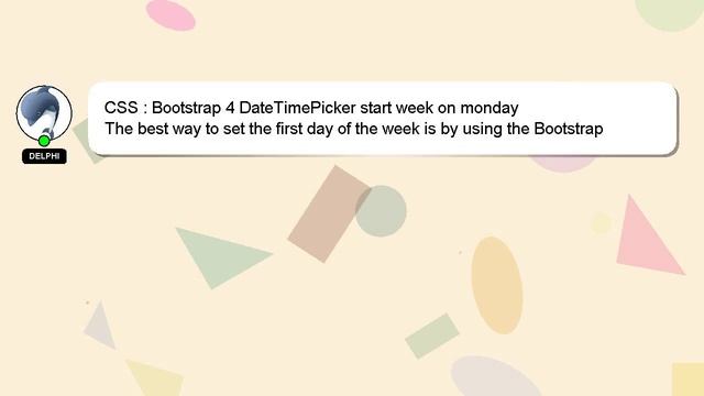 CSS : Bootstrap 4 DateTimePicker start week on monday смотреть онлайн