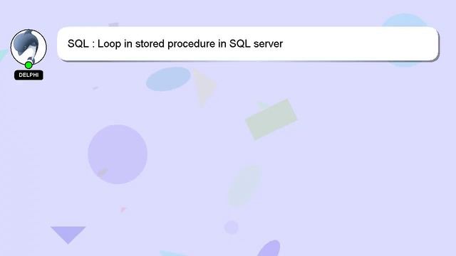 SQL : Loop in stored procedure in SQL server смотреть онлайн