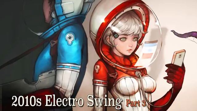 Электро-свинг: Mix - 2010-2019. смотреть онлайн