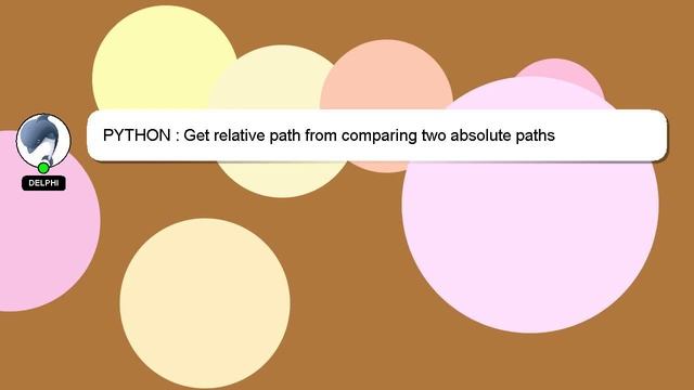 PYTHON : Get relative path from comparing two absolute paths смотреть онлайн