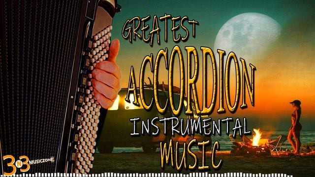 Greatest Accordion Instrumental Music🎵