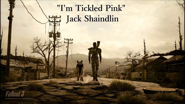 Fallout 3: GNR - I'm Tickled Pink - Jack Shaindlin смотреть онлайн