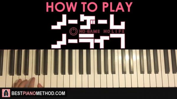 No Game No Life OP - This Game (Piano Tutorial Lesson)
