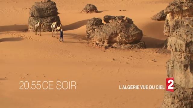 L’Algérie vue du ciel : Un regard inédit qui nous rapproche – Ce soir à 20h55 sur France 2 смотреть онлайн