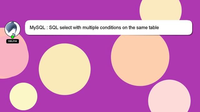 MySQL : SQL select with multiple conditions on the same table смотреть онлайн