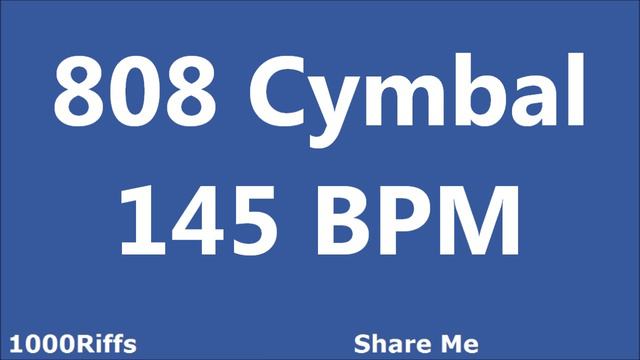 808 Cymbal Metronome : 145 BPM ✓ смотреть онлайн
