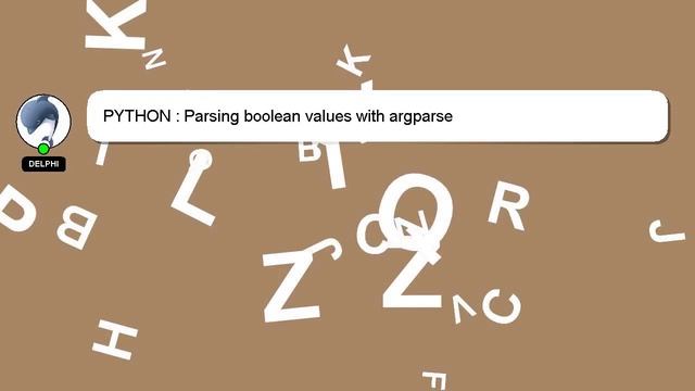 PYTHON : Parsing boolean values with argparse смотреть онлайн