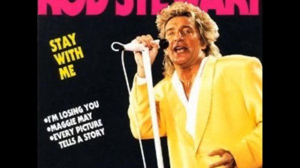 Rod Stewart - Stay With Me