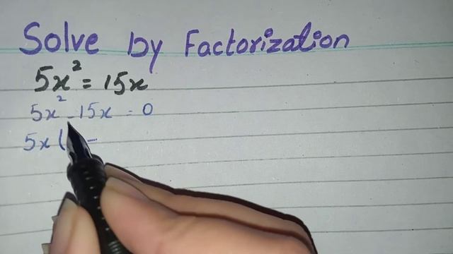 Solve 5x^2=15x By Factorization, Solve 5x^2=15x