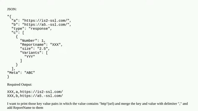JSON: Extract and print both key and value pair for value matching pattern смотреть онлайн