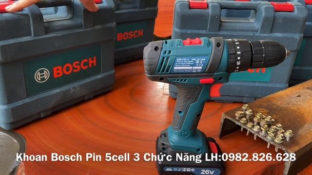 Khoan Bosch 3 Chức Năng Pin 5cell | Tốt Nhất Trong Phân Khúc Pin 5cell LH 0982.826.628