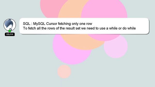 SQL : MySQL Cursor fetching only one row смотреть онлайн