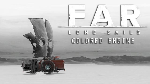 Far: Lone Sails OST - Coloured Engine смотреть онлайн