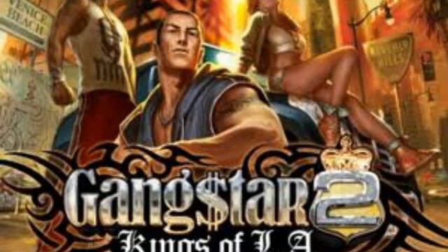 Gangstar 2 Kings of L A OST ROCK L A смотреть онлайн