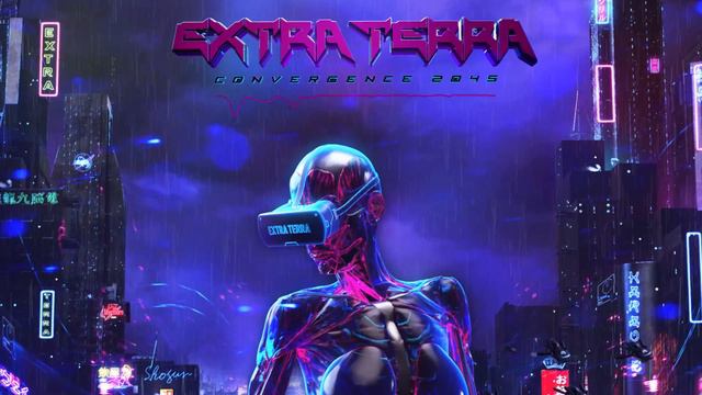 Extra Terra - Human 2.0 (Cyberpunk) смотреть онлайн