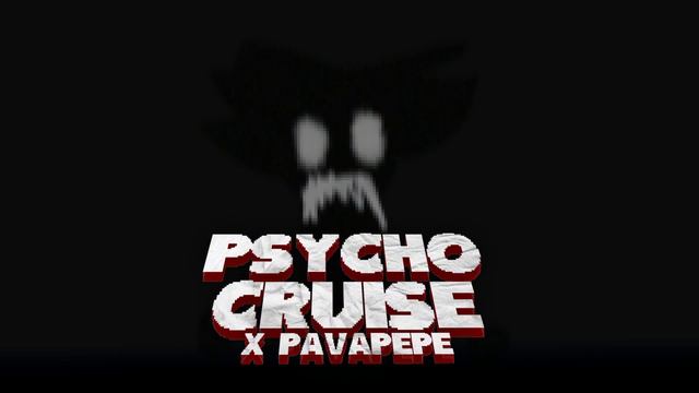 PSYCHO CRUISE X PAVAPEPE | ONIMXRU, @STRAWANGLE