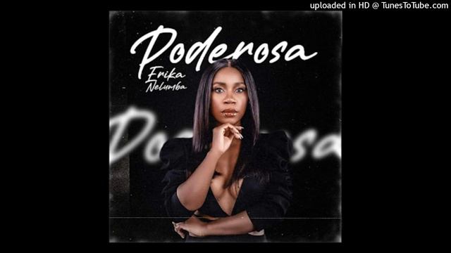 Erika Nelumba - Poderosa (Kizomba) смотреть онлайн
