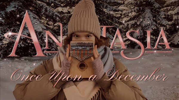 Once Upon A December (OST "Anastasia") #tabs #cover #калимба #kalimba #разбор #табы #кавер