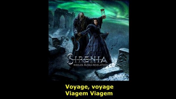 Sirenia Voyage Voyage "Viagem Viagem" Tradução!