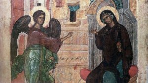 Архангельский глас... Благовещение Пресвятой Богородицы
