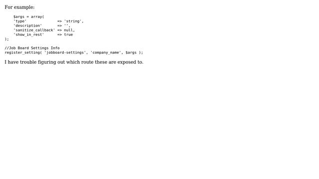 Wordpress: Which route in the WP REST API do I access data passed into register_setting()? смотреть онлайн