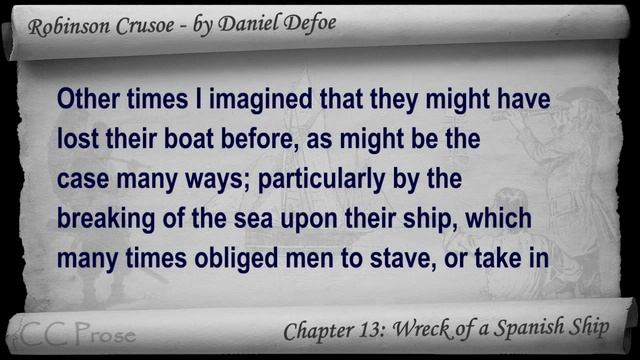 Chapter 13 - The Life and Adventures of Robinson Crusoe by Daniel Defoe - Wreck of a Spanish Ship смотреть онлайн