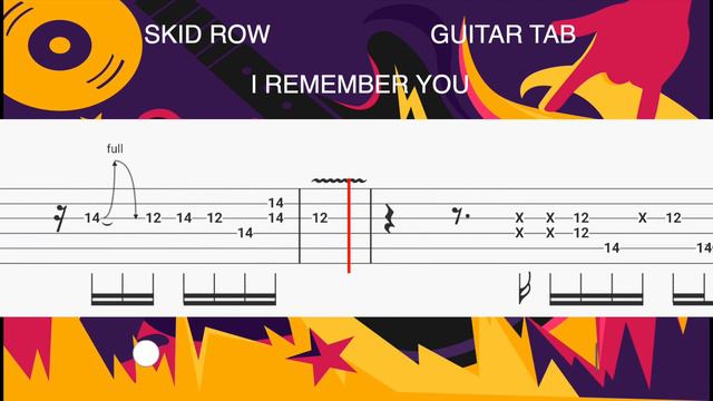 I REMEMBER YOU SKID ROW GUITAR TAB + SOLO смотреть онлайн