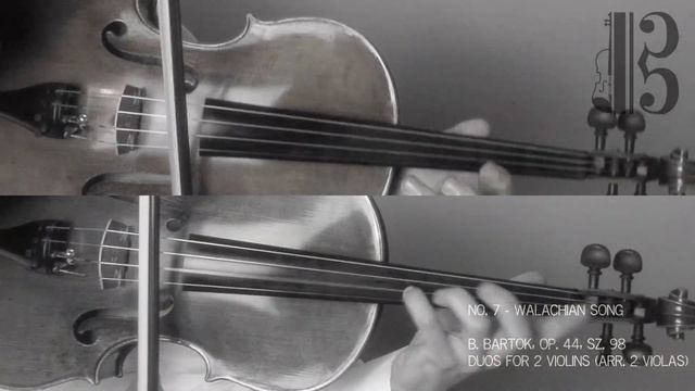 No. 7 - Walachian Song - B. Bartok, 44 Duos for Two Violins ( arr. 2 violas ) #Viola #Duet смотреть онлайн