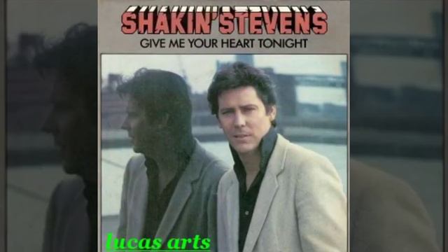 Shakin Stevens Give Me Your Heart Tonight смотреть онлайн