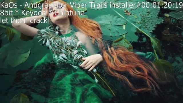 KaOs Antigraviator Viper Trails installer смотреть онлайн